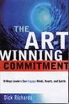 Cover of The Art of Winning Commitment