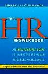 Cover of The HR Answer Book: An indispensable guide for managers and human resources professionals