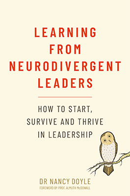 Cover of Learning from Neurodivergent Leaders: How to Start, Survive and Thrive in Leadership