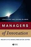 Cover of Managers of Innovation: Insights into Making Innovation Happen