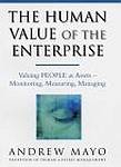 Cover of The Human Value of the Enterprise: Managing the Metrics of your Most Important Assets